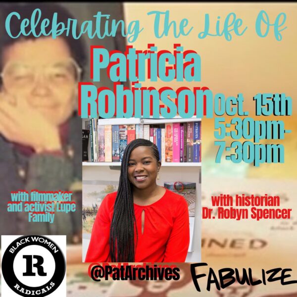 Celebrating The Life Of Black Radical Feminist Patricia Robinson ...